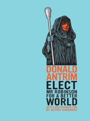 cover image of Elect Mr Robinson for a Better World